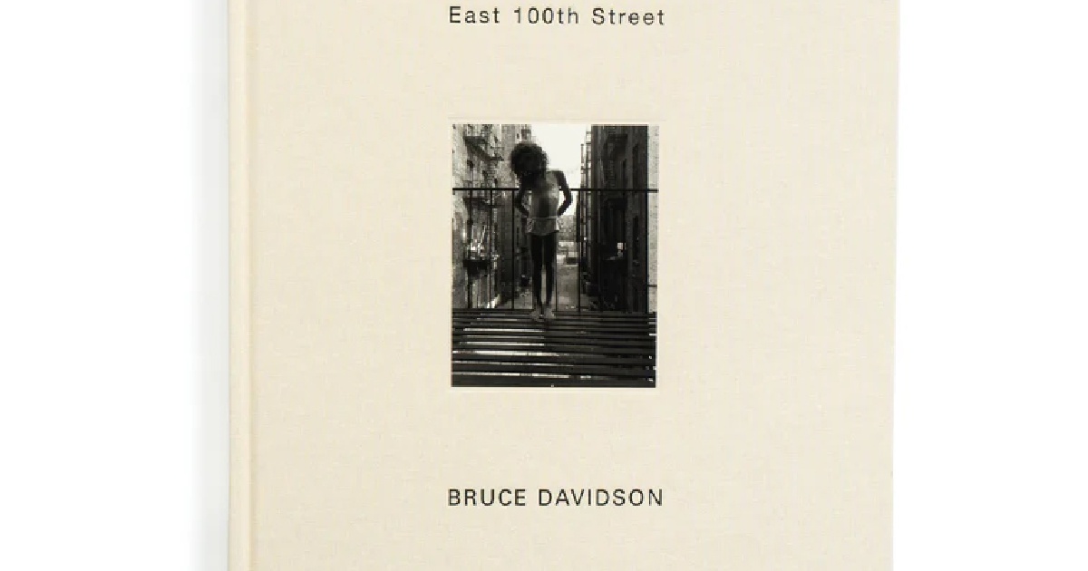 Publication: East 100th Street - Bruce Davidson | Howard Greenberg