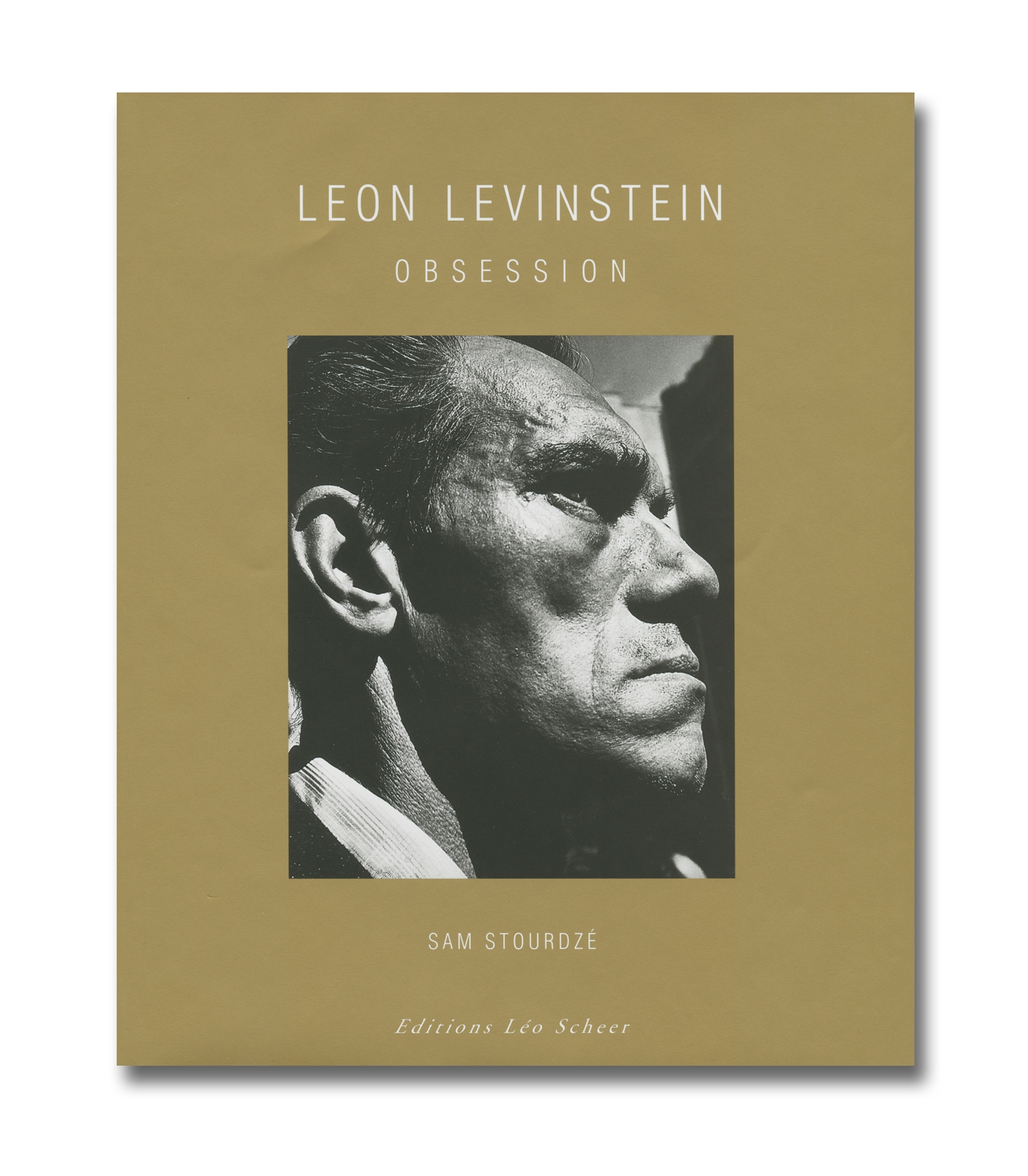 Leon Levinstein - Obsession - Editions Leo Scheer - 2000