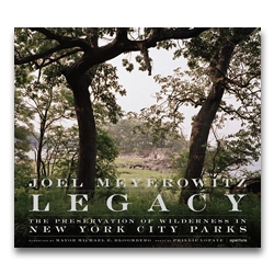 Joel Meyerowitz - Legacy: The Preservation of Wilderness in New York City Parks - Howard Greenberg Gallery - Aperture - 2009